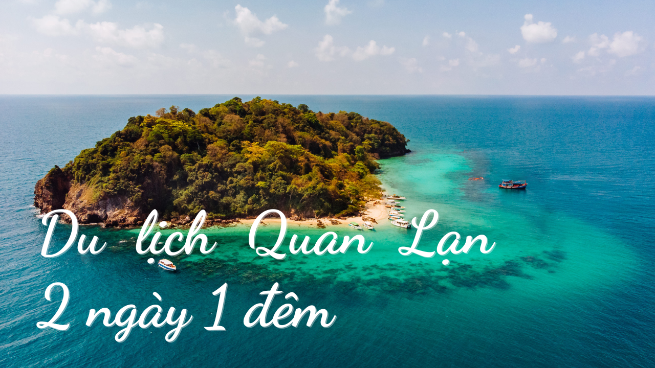 du lịch quan lạn 2 ngày 1 đêm