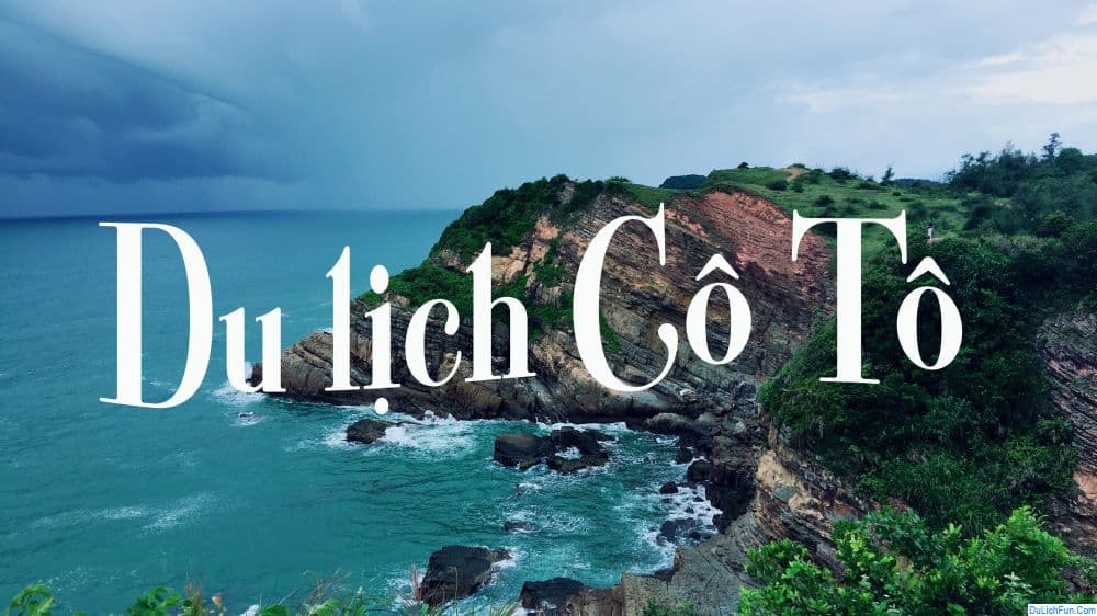 du lịch cô tô 3 ngày 2 đêm